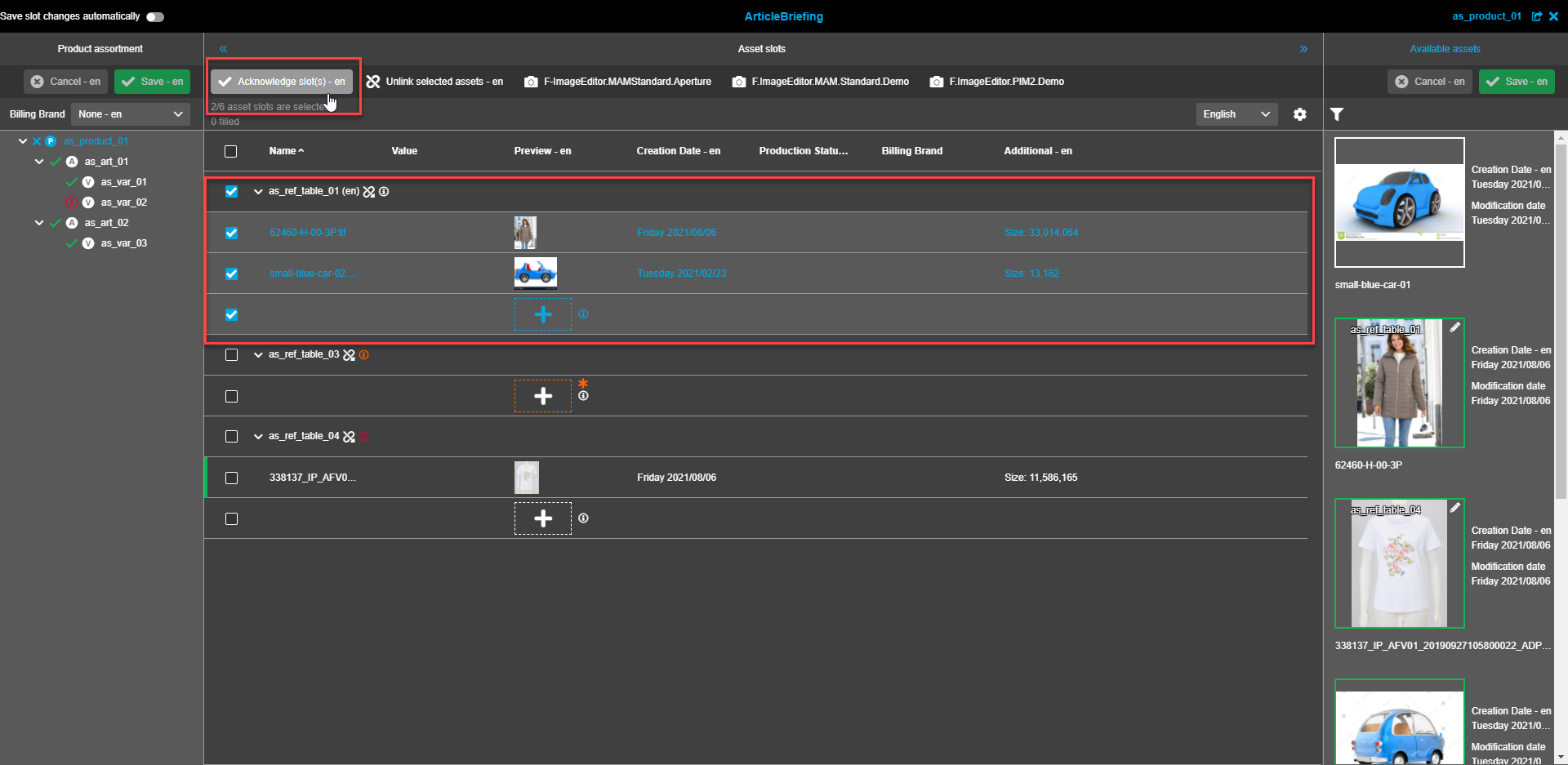 Asset Slots view - Acknowledge slot(s) button available with several items selected